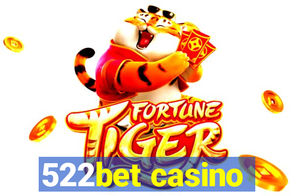 522bet casino